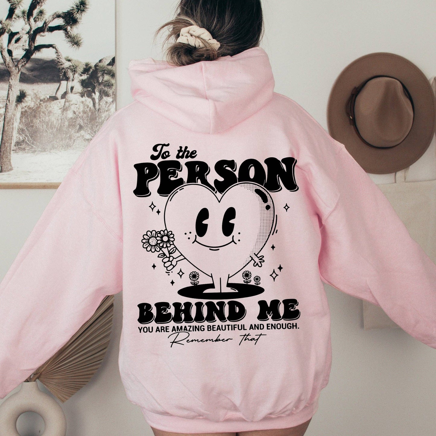 To The Person Behind Me, Heart, Positivity, Kindness, Mental: Ash / Medium