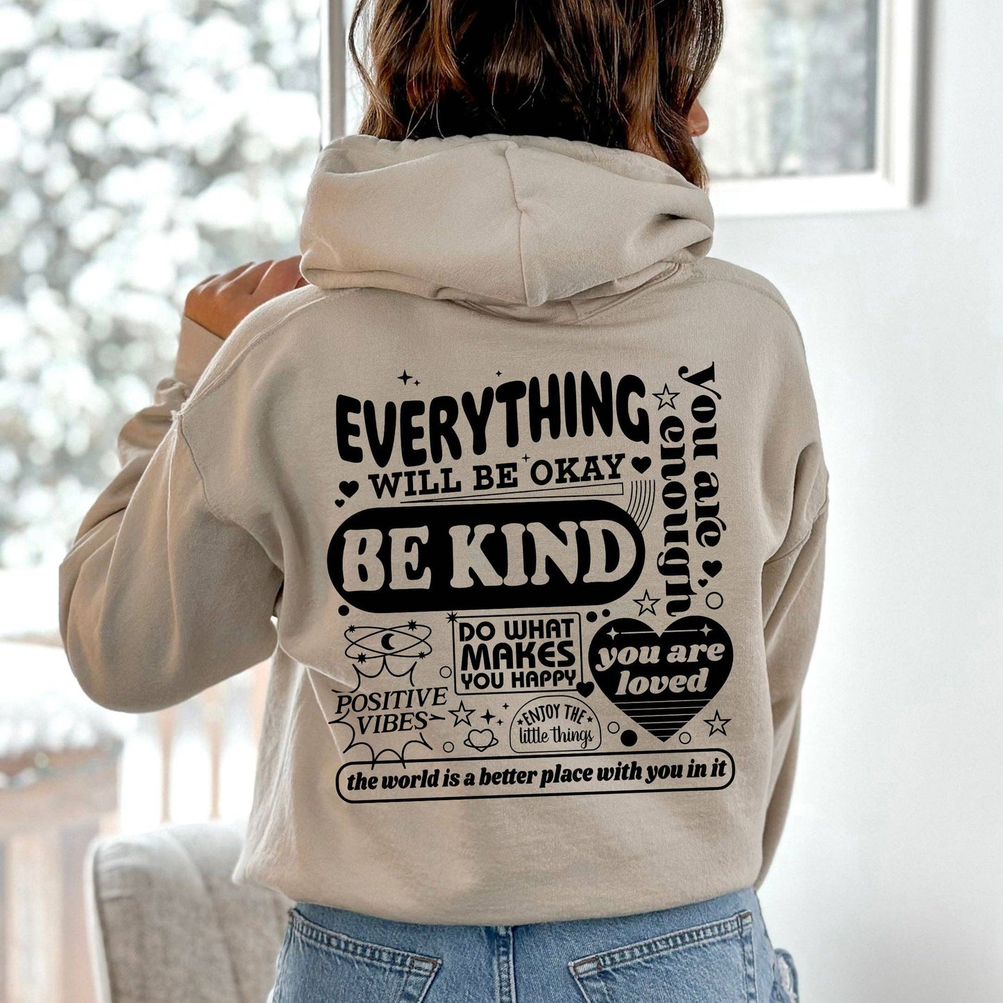 Everything Will Be Okay, Be Kind, Positivity, Kindness, Ment: White / Medium