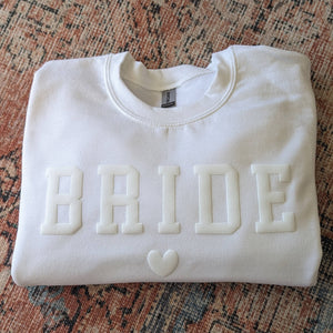 Bride Crewneck Sweatshirt Bride Sweater Gift Puff Print: White / Medium