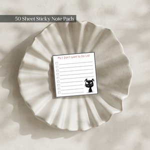 I Don't Want To Do List: 50 Sheet Post-It Note Notepad