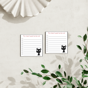 I Don't Want To Do List: 50 Sheet Post-It Note Notepad