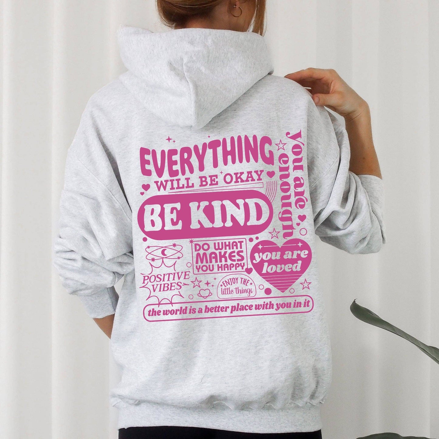 Everything Will Be Okay, Be Kind, Positivity, Kindness, Ment: White / Medium