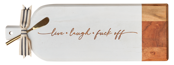 Live Laugh F  Off Cheese Board 20 x 7" w/ Spreader