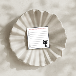 I Don't Want To Do List: 50 Sheet Post-It Note Notepad