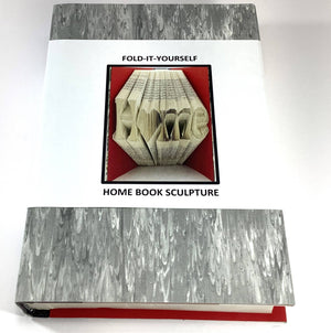 Fold-It-Yourself Sculpture - Home, Joy  and Heart