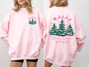Believe In The Magic Of Christmas Santa Tree Snow Sweatshirt: Light Pink / Small